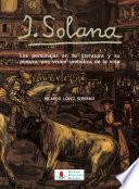 Libro J. Solana. Los personajes en su literatura y su pintura: una visión simbólica de la vida