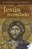 Libro Jesús recordado