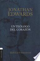 Libro Jonathan Edwards, un Teólogo Del Corazón