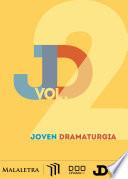 Libro Joven dramaturgia Vol. 2