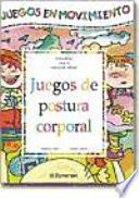 Libro Juegos de postura corporal