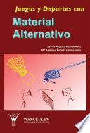 Libro Juegos y deportes con material alternativo