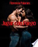 Libro Jugar con fuego