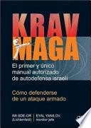 Libro Krav Maga. Cómo defenderse de un ataque armado