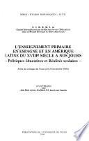 Libro L'Enseignement primaire en Espagne et en Amérique Latine du XVIIIe siècle à nos jours