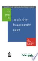 Libro La acción pública de constitucionalidad a debate