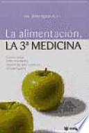 Libro La Alimentación, la 3a medicina