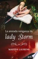 Libro La ansiada venganza de lady Storm