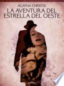 Libro La aventura del Estrella del Oeste