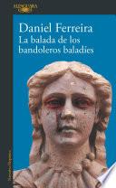 Libro La balada de los bandoleros baladíes