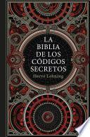 Libro La biblia de los códigos secretos
