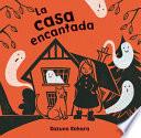 Libro La Casa Encantada