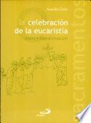 Libro LA CELEBRACIÓN DE LA EUCARISTÍA