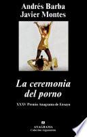 Libro La ceremonia del porno
