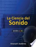 Libro La Ciencia Del Sonido (Versin A Color)