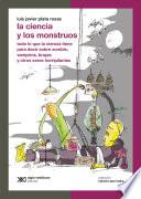 Libro La ciencia y los monstruos