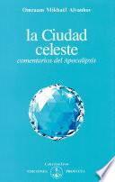 Libro La ciudad celeste (comentarios del Apocalipsis)