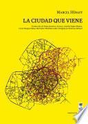 Libro La ciudad que viene