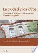 Libro La ciudad y los otros