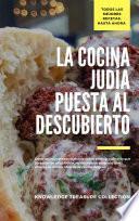 Libro La Cocina Judía Puesta al Descubierto