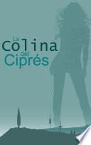 Libro La Colina del Ciprés