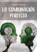 Libro La combinación perfecta