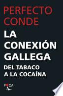 Libro La Conexión gallega