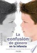 Libro La confusión de género en la infancia