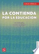 Libro La contienda por la educación