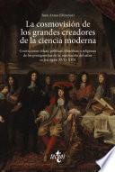 Libro La cosmovisión de los grandes creadores de la ciencia moderna