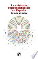 Libro La crisis de representación en España