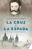 Libro La cruz y la espada