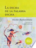 Libro La dicha de la palabra dicha