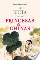 Libro La dieta de las princesas chinas