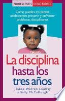 Libro La Disciplina Hasta Los Tres Años