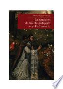 Libro La educación de las elites indígenas en el Perú colonial