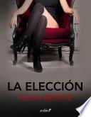 Libro La Elección