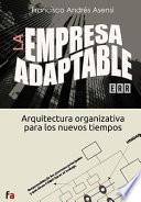 Libro La Empresa Adaptable