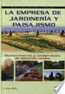 Libro La empresa de jardinería y paisajismo