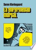 Libro La enfermedad mortal