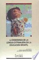 Libro La enseñanza de la lengua extranjera en la educación infantil