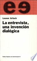 Libro La entrevista, una invención dialógica