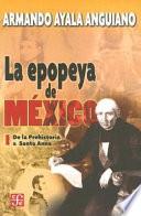 Libro La epopeya de México