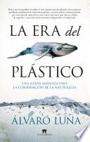 Libro La era del plástico