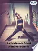 Libro La escalera de cristal