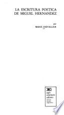 Libro La escritura poética de Miguel Hernández