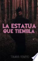 Libro La estatua que tiembla