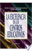 Libro La excelencia en los centros educativos