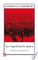 Libro La experiencia opaca