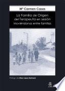 Libro La Familia de Origen del Terapeuta en sesión